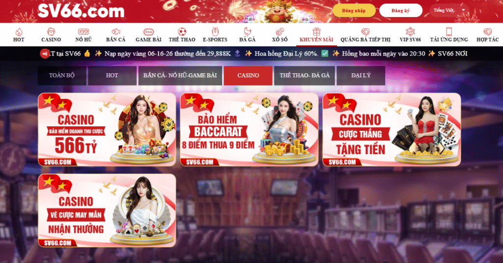 Khuyến mãi SV66 - Cập nhật ưu đãi hot nhất 2025 7 Khuyến mãi cho chuyên mục casino tại SV66